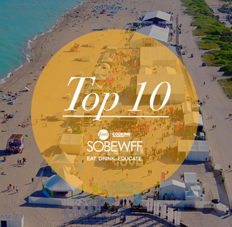 SOBEWFF Events BEST TOP 10