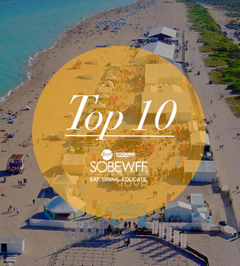 SOBEWFF Events BEST TOP 10